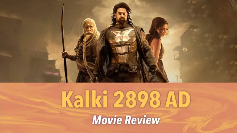 Kalki 2898 AD Movie Review